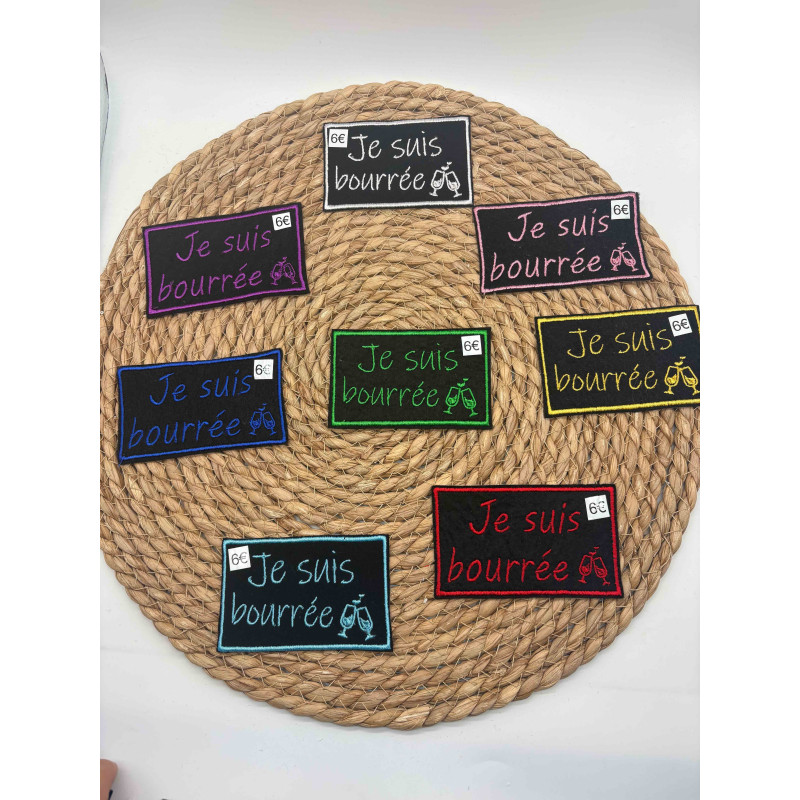 Écusson J’suis bourrée FÉMININ